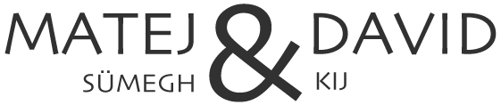 Matej & David
